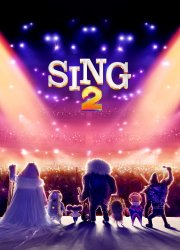 Sing 2 (2022)