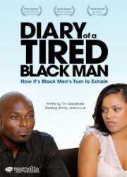 Watch Diary of a Tired Black Man