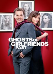 Watch Ghosts of Girlfriends Past