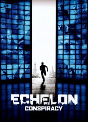 Watch Echelon Conspiracy
