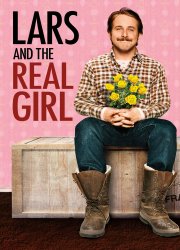 Watch Lars and the Real Girl