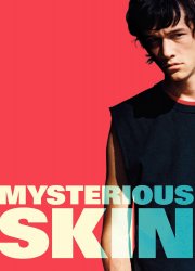Watch Mysterious Skin