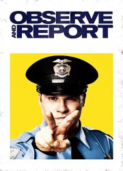 Watch Observe and Report