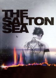 Watch The Salton Sea