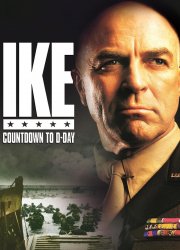 Watch Ike: Countdown to D-Day