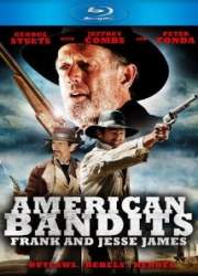 Watch American Bandits: Frank and Jesse James
