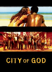 City of God - Cidade de Deus