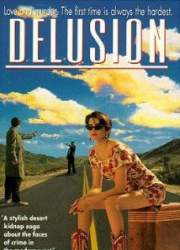 Watch Delusion