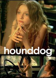 Watch Hounddog