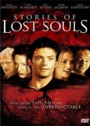 Watch Stories of Lost Souls