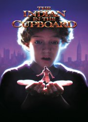 Watch The Indian in the Cupboard