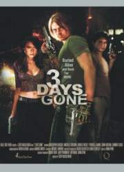 Watch 3 Days Gone
