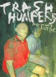 Watch Trash Humpers