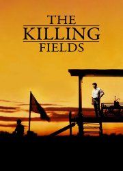 Watch The Killing Fields