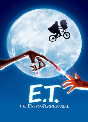 Watch E.T.: The Extra-Terrestrial
