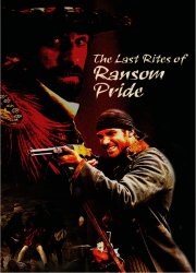Watch The Last Rites of Ransom Pride