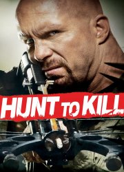 Watch Hunt to Kill