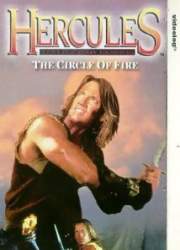 Watch Hercules: The Legendary Journeys - Hercules and the Circle of Fire