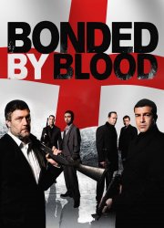 Watch Bonded by Blood