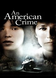 Watch An American Crime