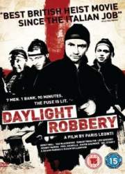 Watch Daylight Robbery