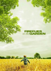Watch Fireflies in the Garden