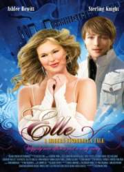 Watch Elle: A Modern Cinderella Tale