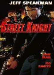Watch Street Knight