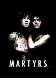 Watch Martyrs