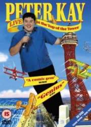 Watch Peter Kay: Live at the Top of the Tower