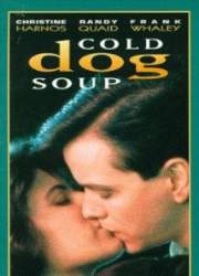 Watch Cold Dog Soup