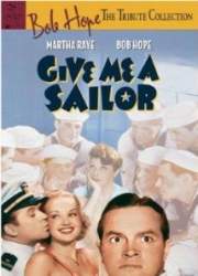 Watch Give Me a Sailor