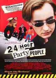 Watch 24 Hour Party People