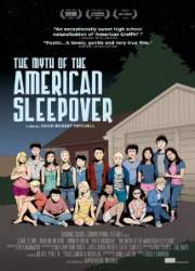 Watch The Myth of the American Sleepover
