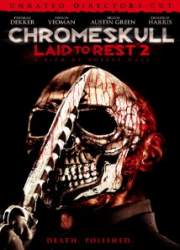 Watch ChromeSkull: Laid to Rest 2