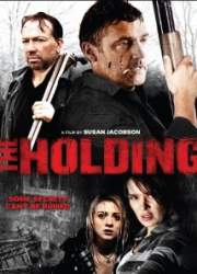Watch The Holding