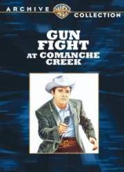 Watch Gunfight at Comanche Creek