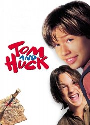Watch Tom and Huck