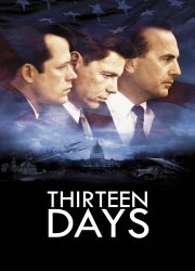 Watch Thirteen Days