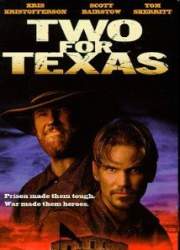 Watch Two for Texas