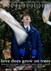 Watch Love Does Grow on Trees