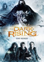 Watch The Seeker: The Dark Is Rising