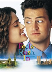 Watch Fools Rush In