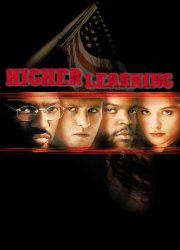 Watch Higher Learning