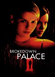 Watch Brokedown Palace