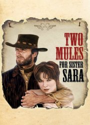 Watch Two Mules for Sister Sara