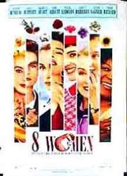 Watch 8 femmes