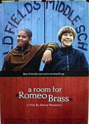 Watch A Room for Romeo Brass