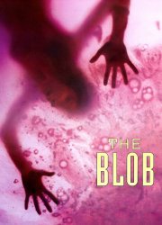 Watch The Blob