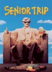 Watch National Lampoon's Senior Trip